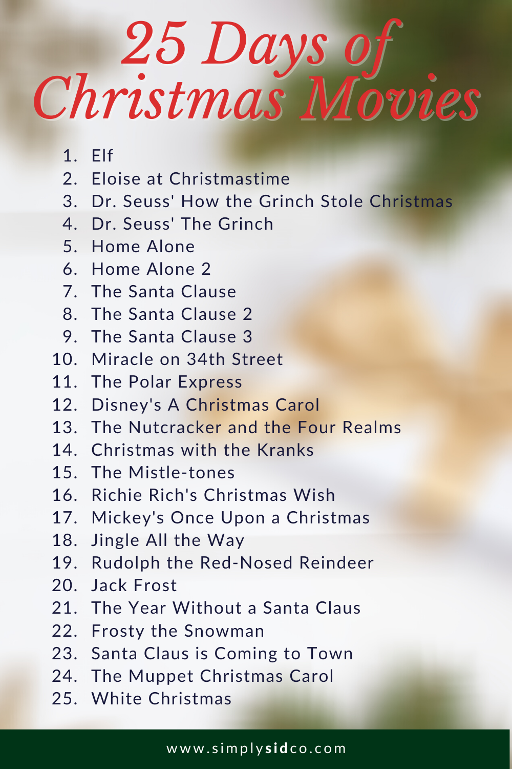 25 Days Of Christmas Movies » Simply Sid & Co